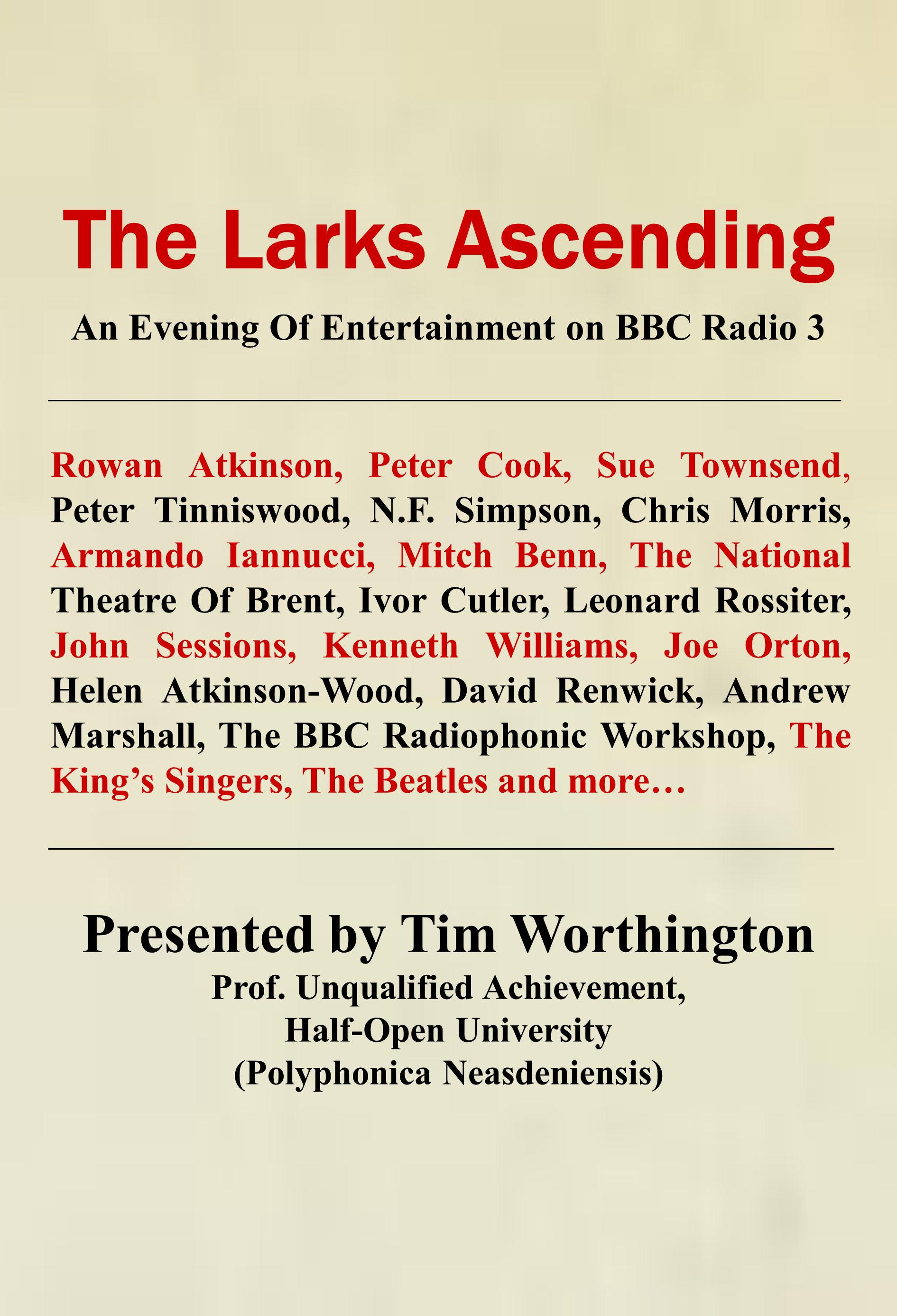 The Larks Ascending - a guide to comedy on BBC Radio 3 by Tim Worthington.