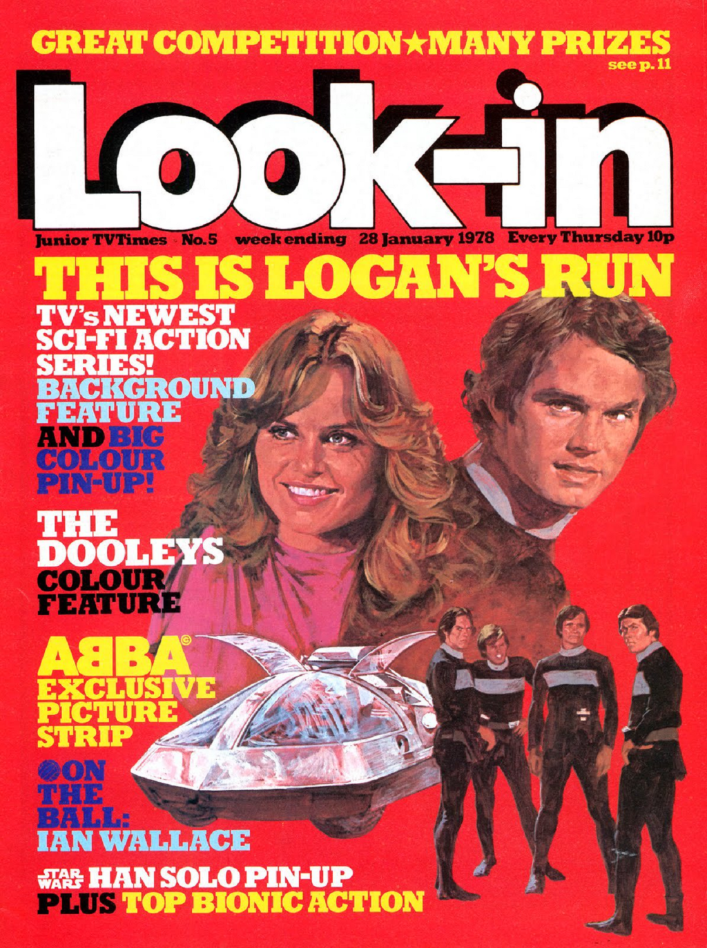 Look-In cover feature for the Logan's Run TV series (1978) - listen to Mitch Benn and Tim Worthington talking about it in Looks Unfamiliar.