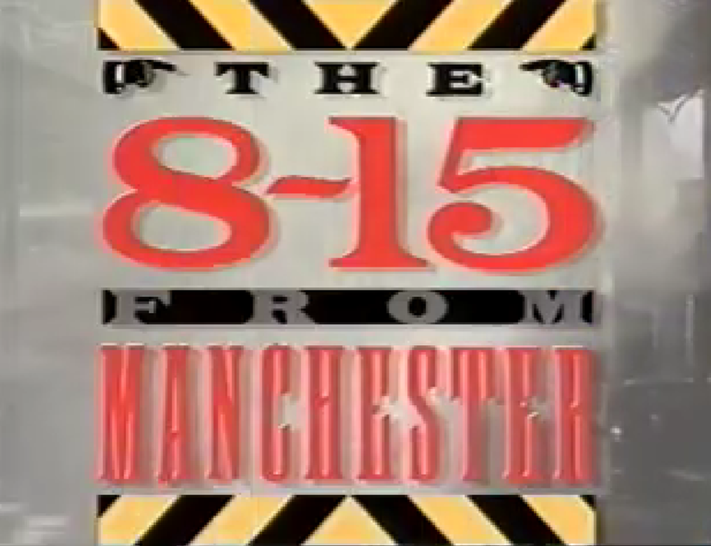 The 8:15 From Manchester (BBC1, 1990-91).