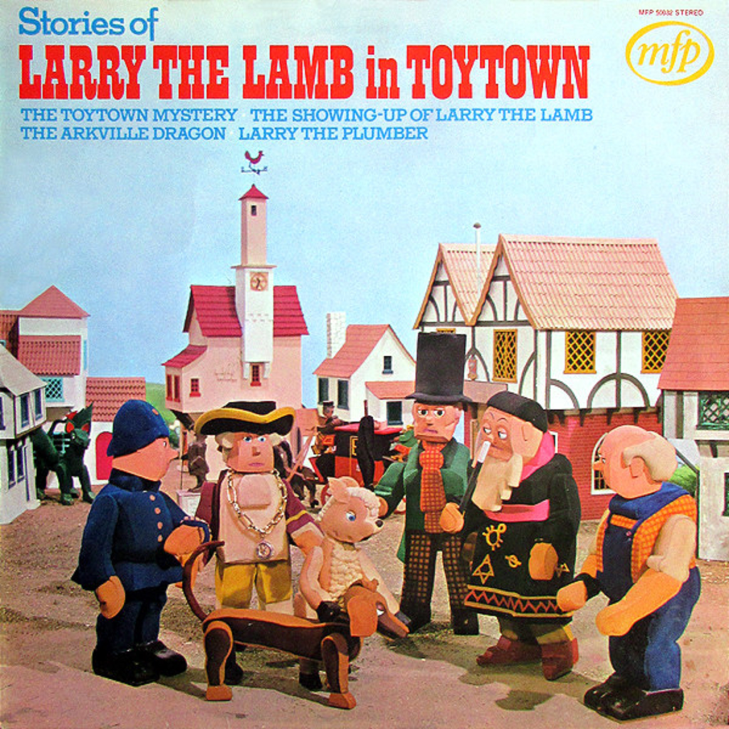 Stories From Toytown Featuring Larry The Lamb (ITV/Thames, 1972-74).
